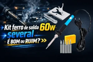 Kit ferro de solda 60w several é bom ou ruim?