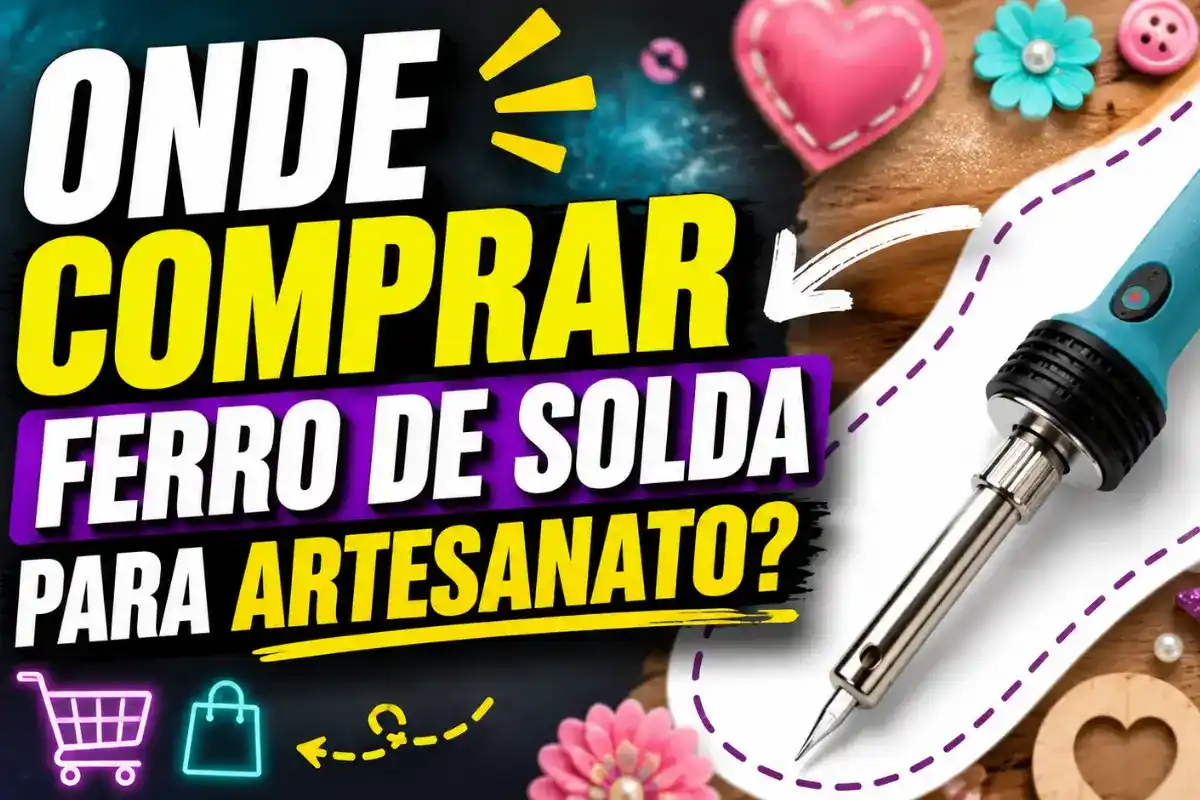 Onde comprar ferro de solda para artesanato?